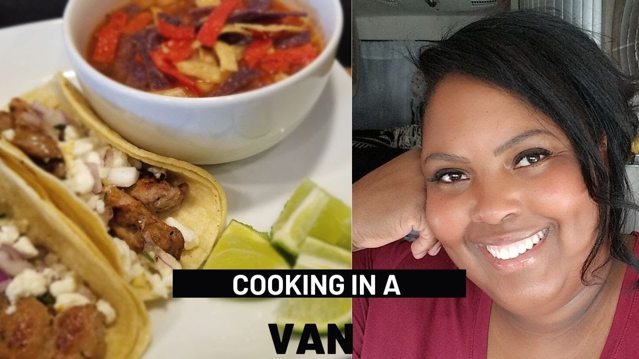 COOKING IN A VAN |Doritos Taco Salad | Grilled Steak Street Tacos| Pineapple Kale Smoothie