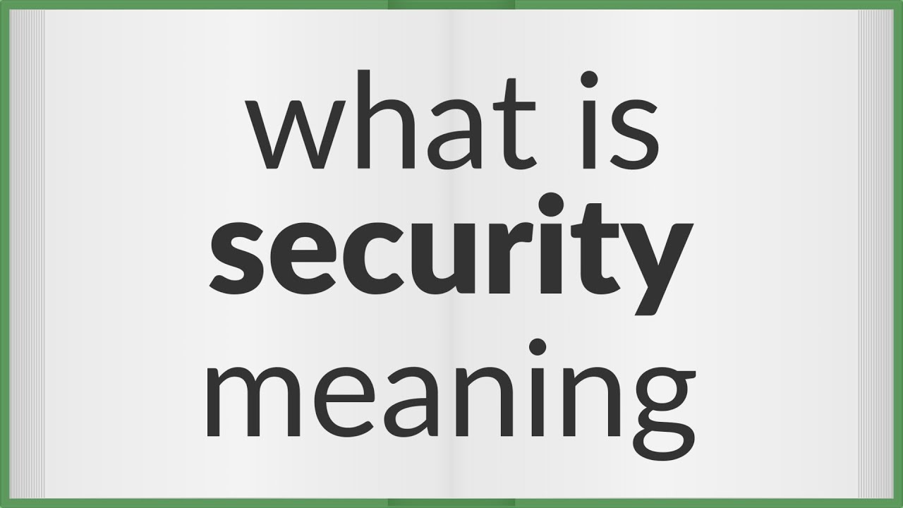 Security | meaning of Security