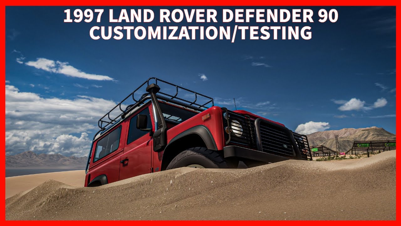 [FH5] 1997 Land Rover Defender 90 Customization/Testing