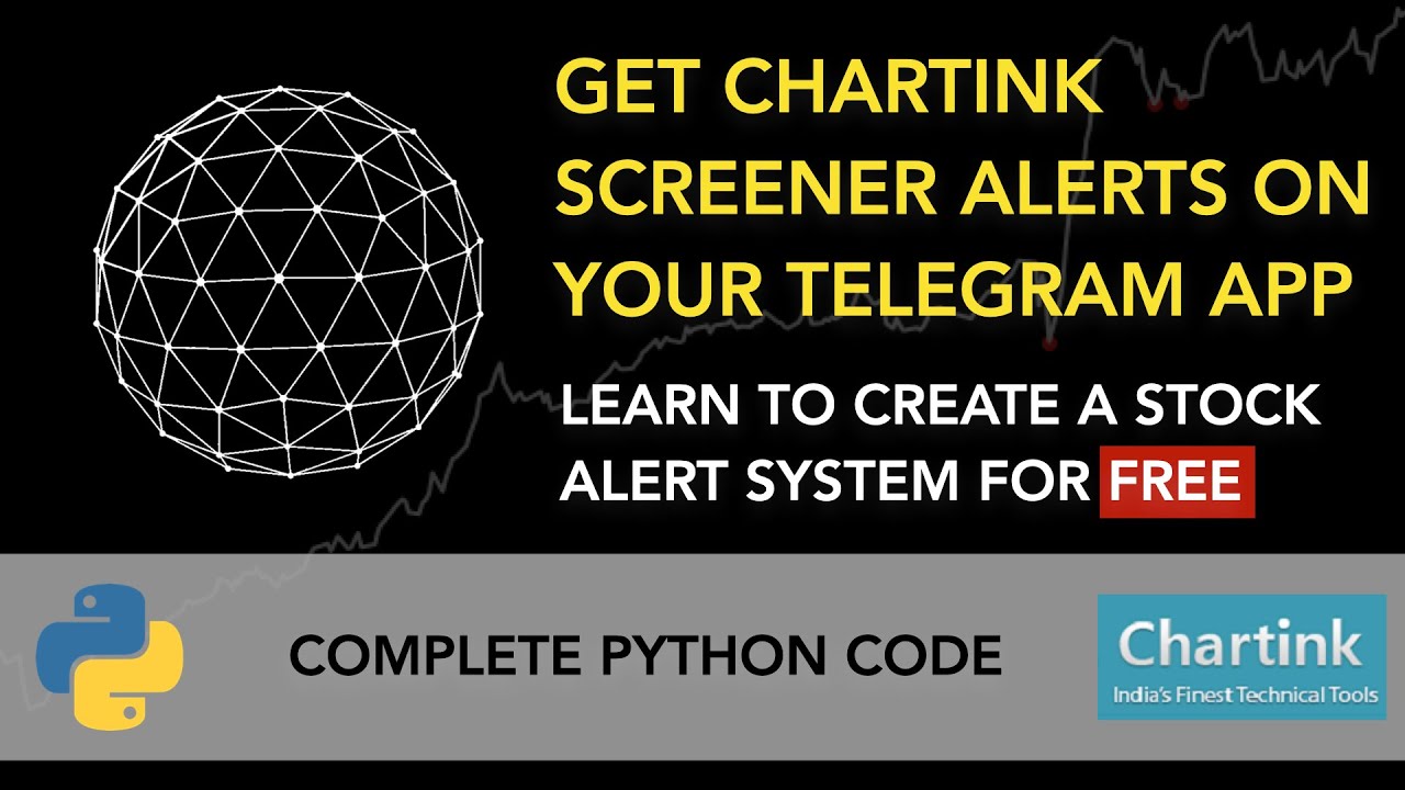 Get Stocks Alerts from Chartink Screener to Your Telegram using Python