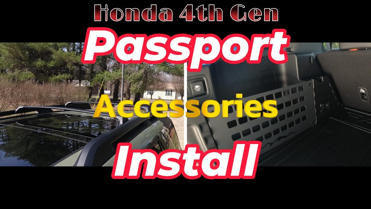 Honda Passport Accessories Install