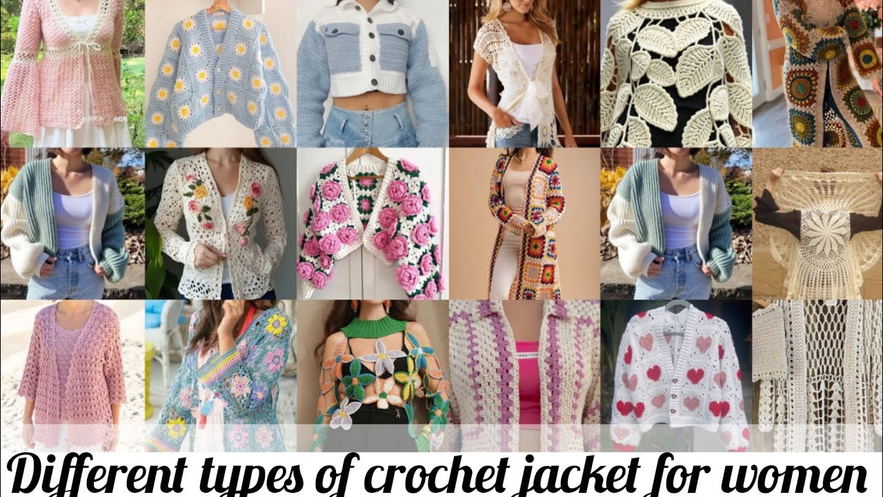 Different types of crochet jacket for women 