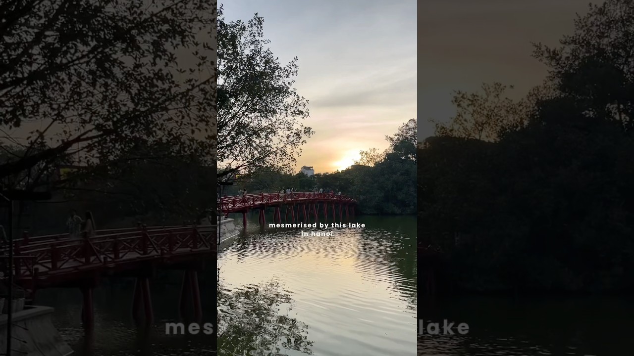 Hanoi Explores: Hoan Kiem Lake