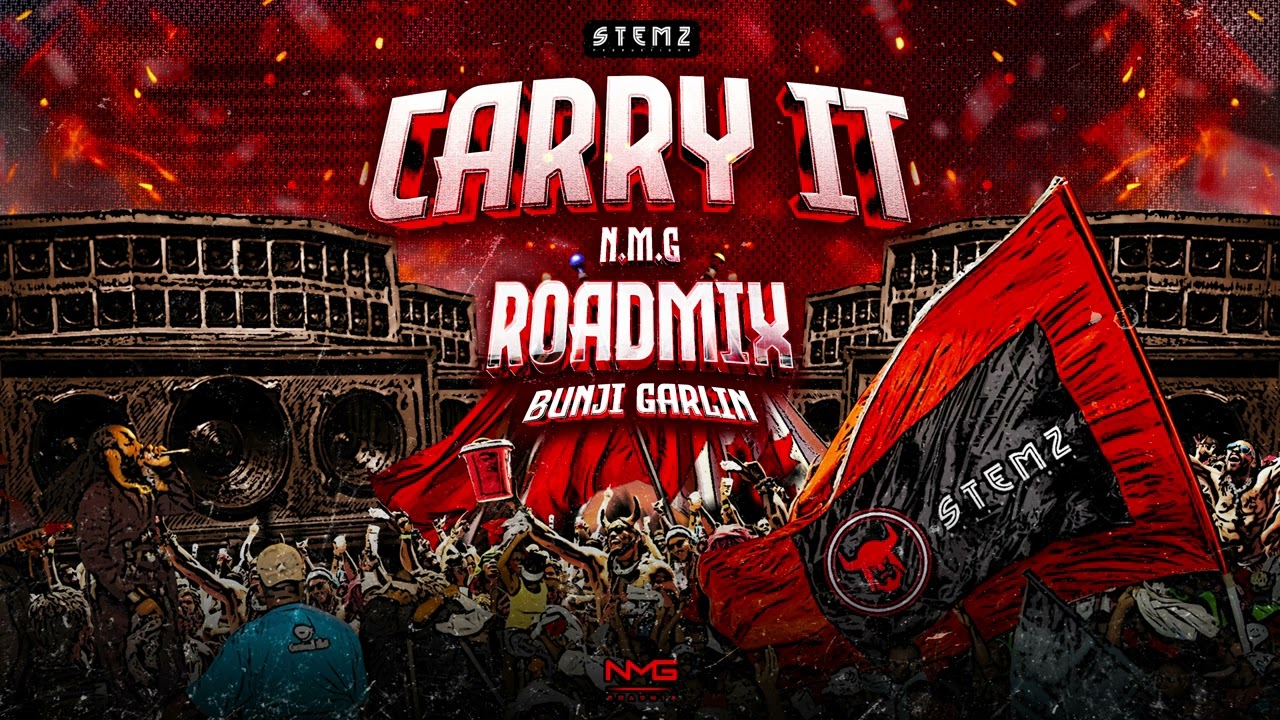 Bunji Garlin - Carry It (N.M.G Roadmix) | Soca 2025