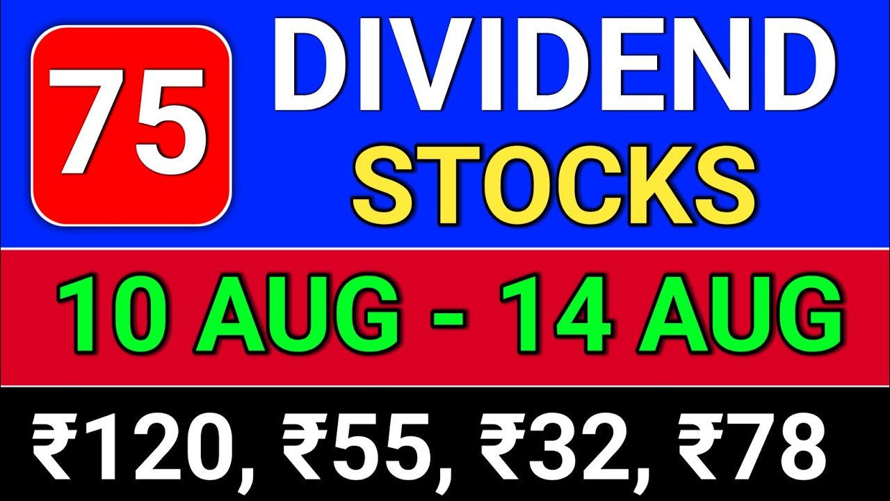 75 Upcoming dividend stocks, bonus and split, dividend news latest. #dividend #dividendstocks 
