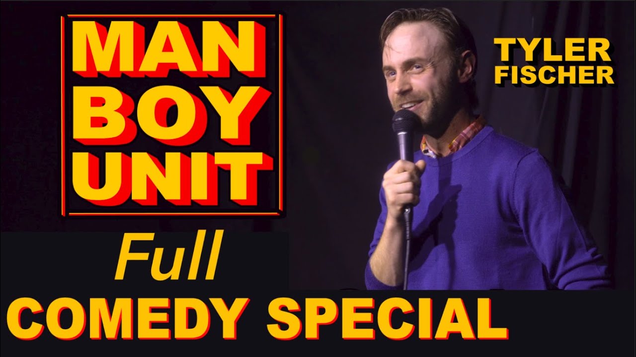 MAN BOY UNIT: Full Comedy Special | Tyler Fischer | 2020