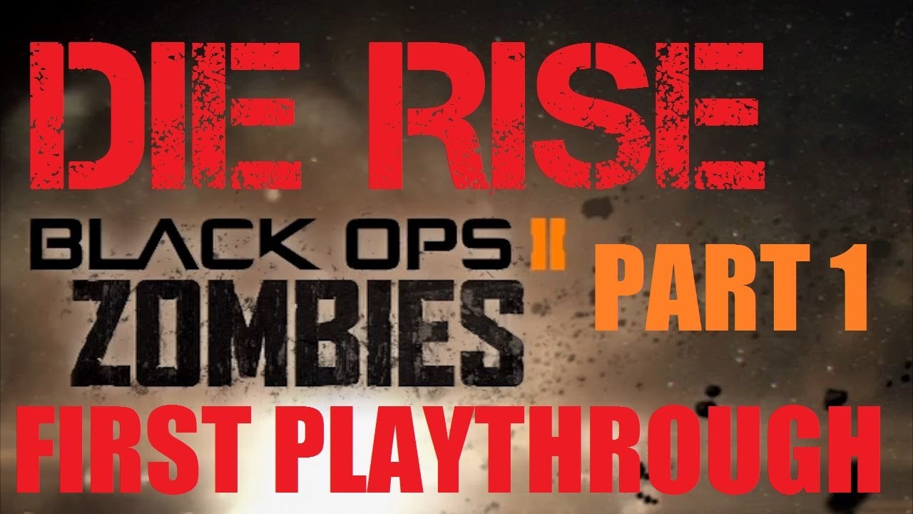 Die Rise: Our 1st Playthrough Part 1 - A VERY Confusing Map! with Live Commentary
