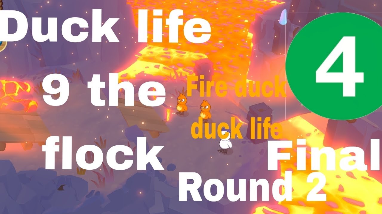 Duck life 9 the flock Frank the fire duck duck life 4 Round 2 Final