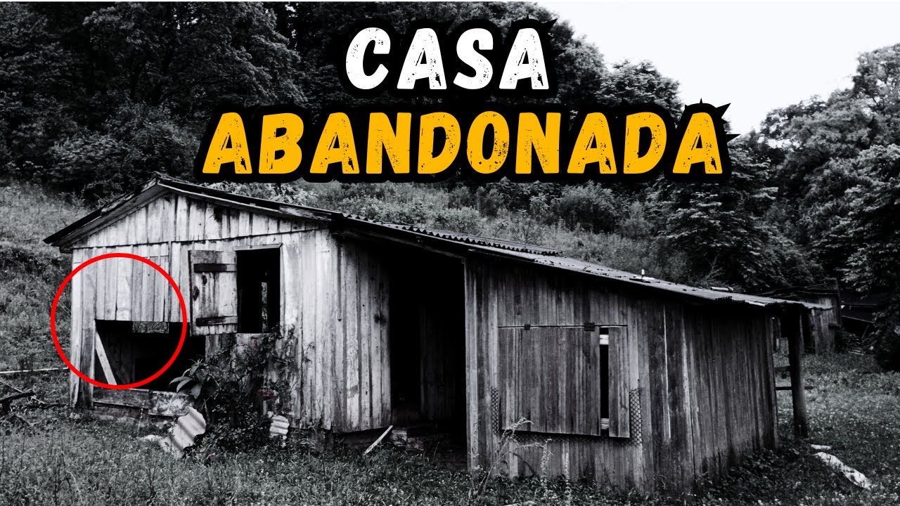 CASA ABANDONADA E ASSOMBRADA