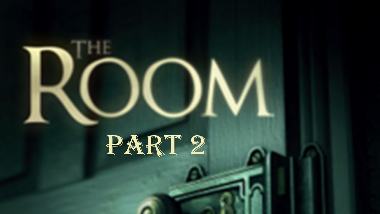 The Room: Part 2