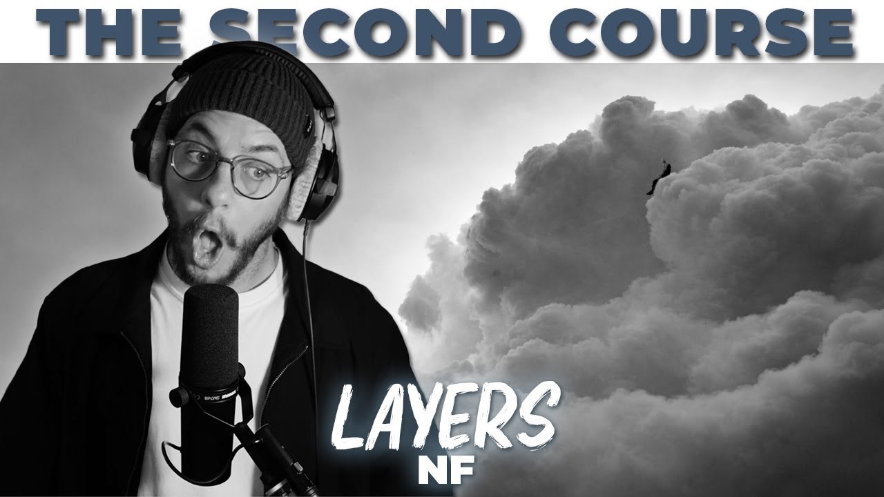 Layers (SECOND COURSE) | NF | CLOUDS THE MIXTAPE 2021