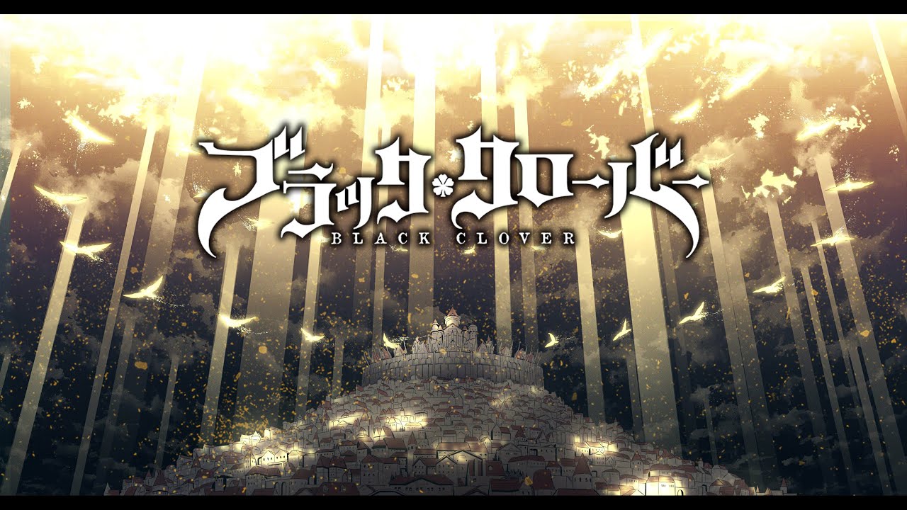 El  día del Juicio Final  ║Black Clover Manga (MMV) (Part I)