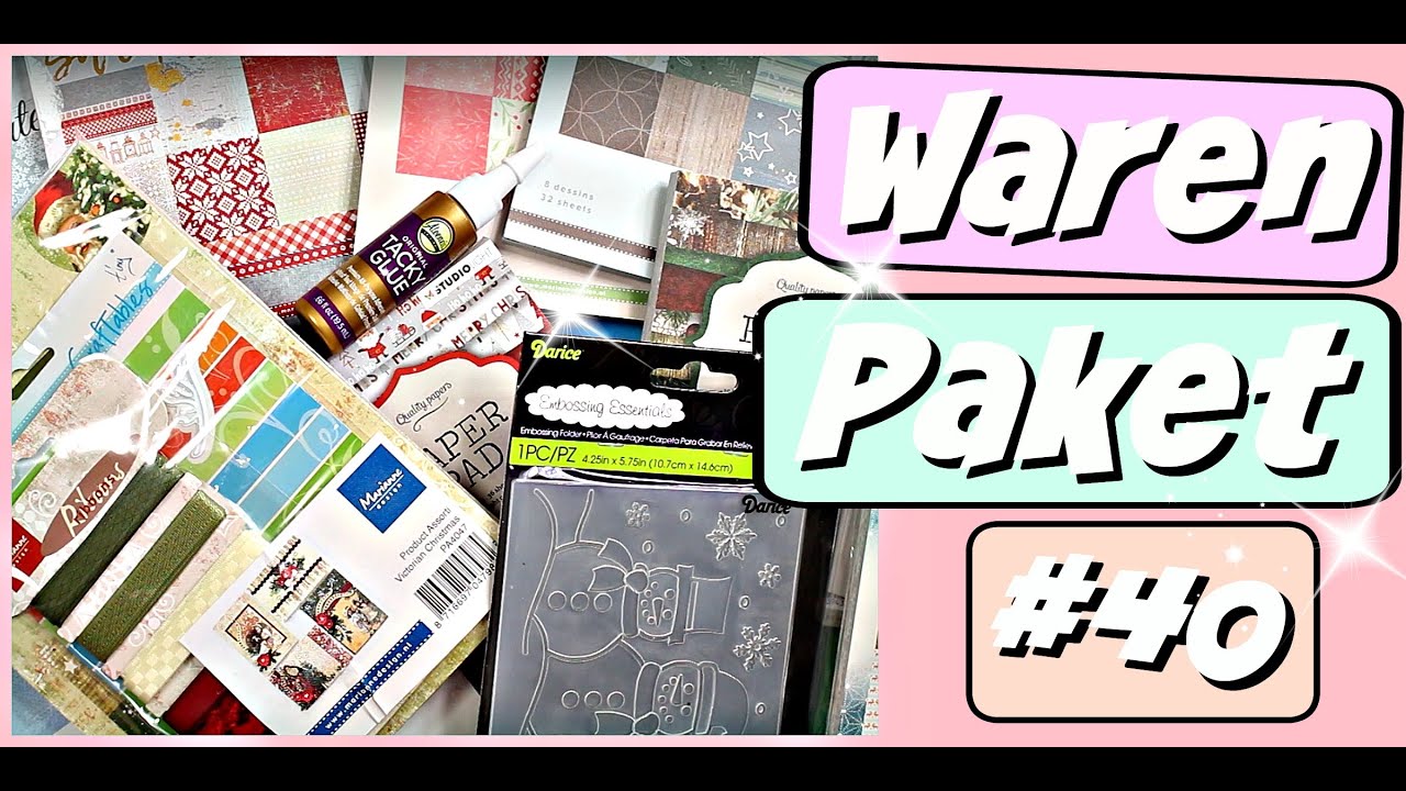 9999 Dinge Bastel Haul Video - Bastelbedarf Warenpaket #40 -  Online Shop - Basteln mit Papier