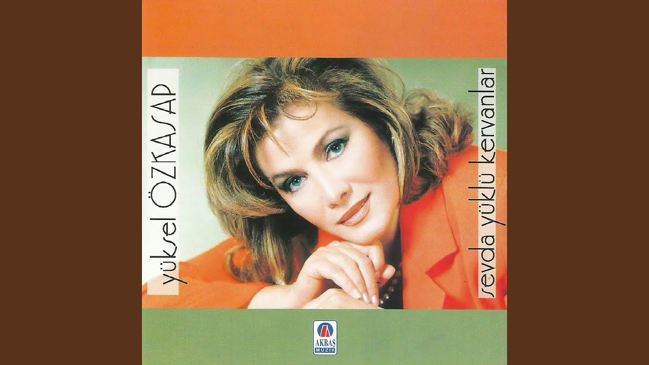Sevda Yüklü Kervanlar
