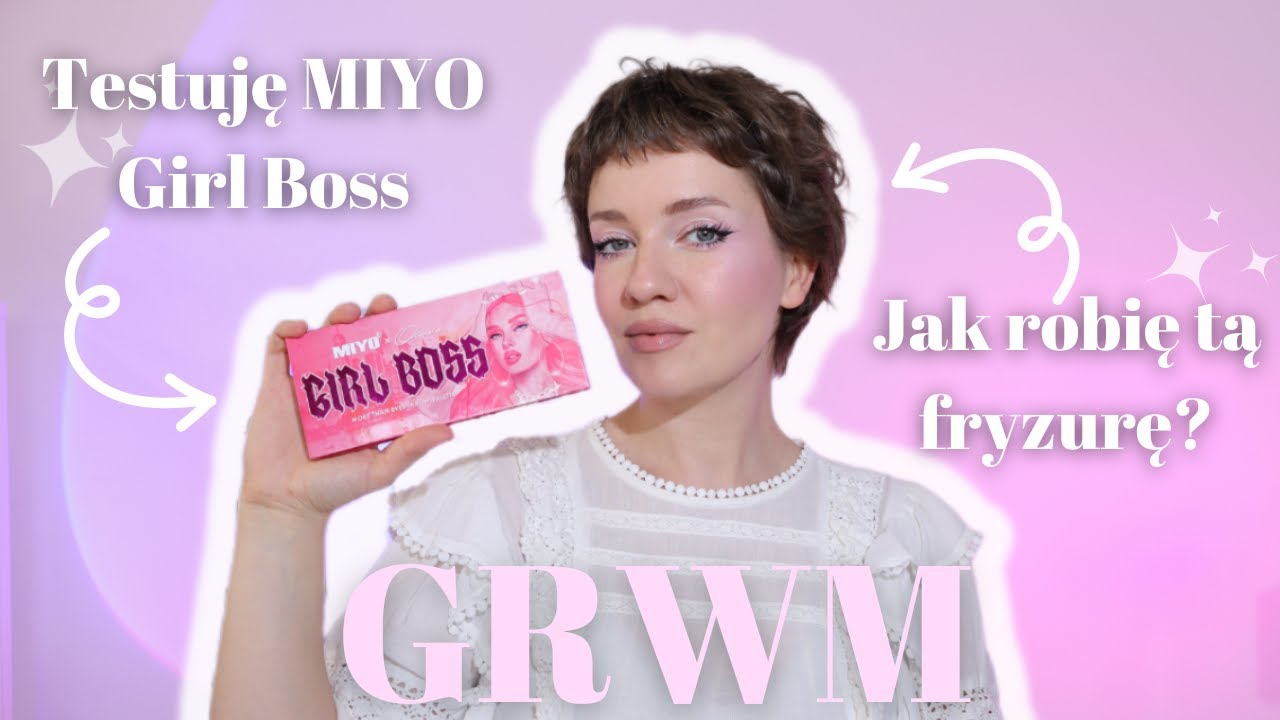 Get Ready With Me- testuje MIYO Girl Boss i zdradzam sekret TEJ FRYZURY