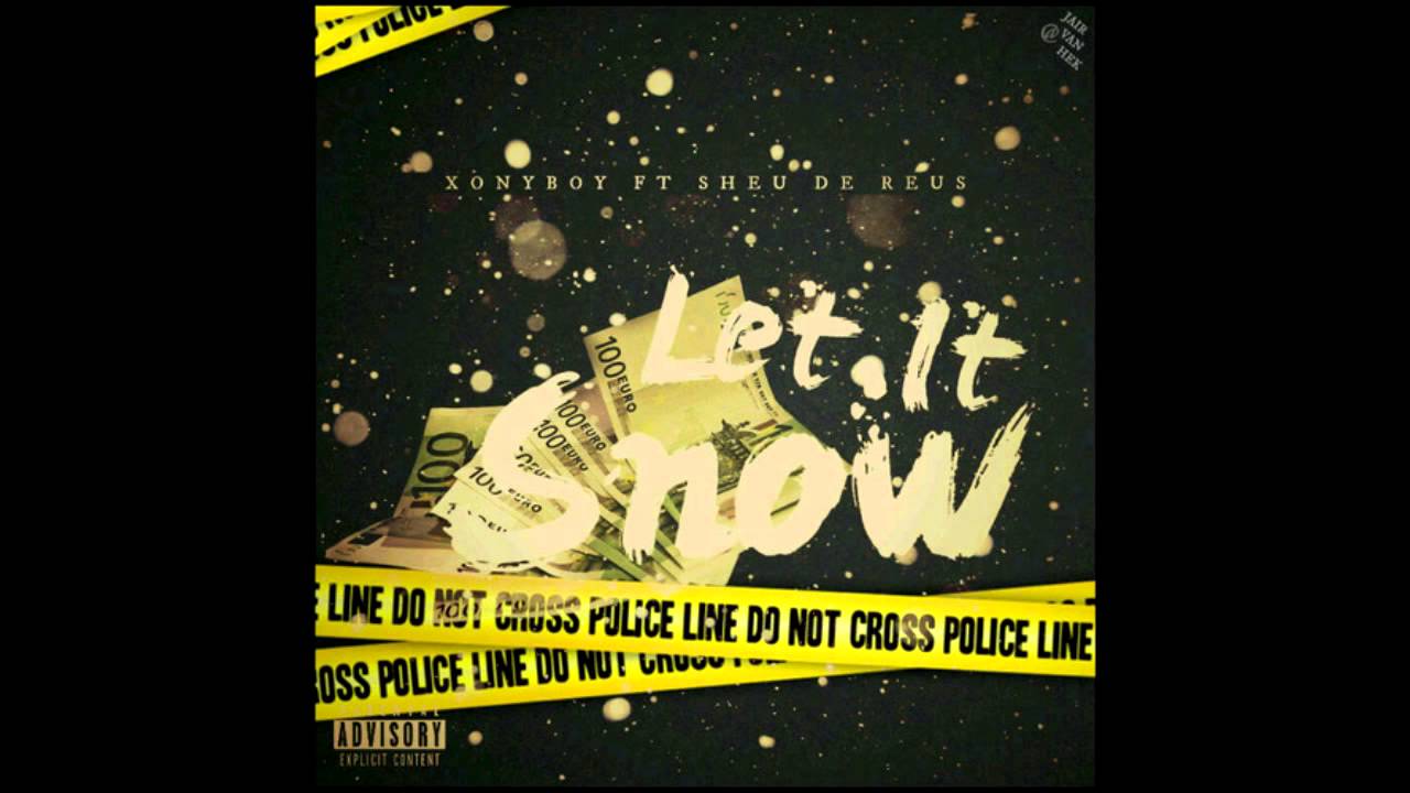 Xonyboy ft. Sheu De Reus - Let It Snow (AUDIO)
