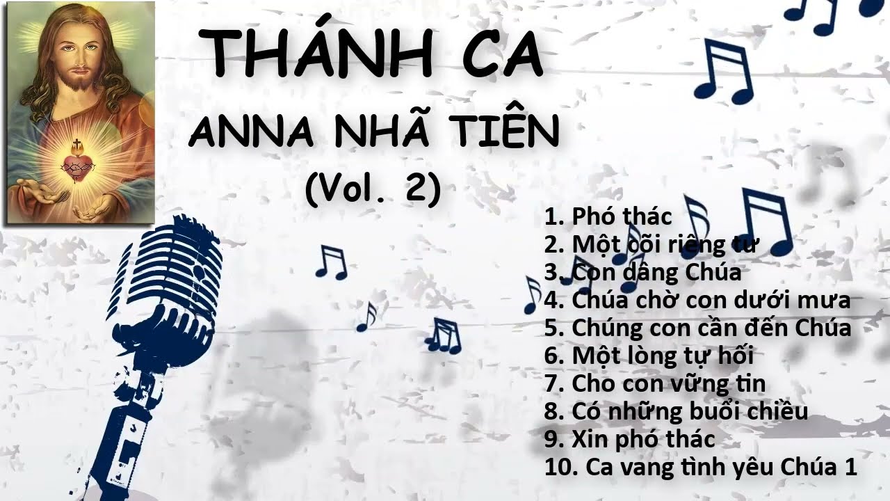 THÁNH CA Vol. 2 - ANNA NHÃ TIÊN