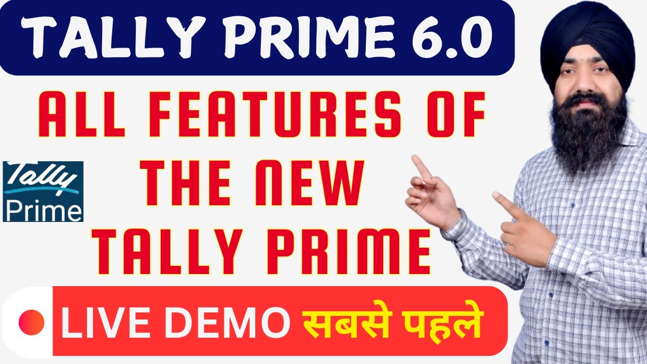 ALL FEATURES OF TALLY PRIME 6.0 | TALLY PRIME 6.0 | TALLY PRIME  6.0 ALL FEATURES IN HINDI