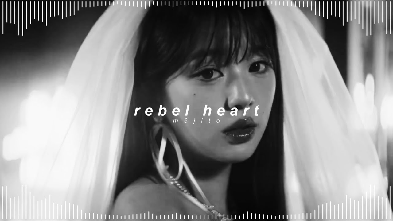 ive - rebel heart ( 𝘀𝗹𝗼𝘄𝗲𝗱 + 𝗿𝗲𝘃𝗲𝗿𝗯 )