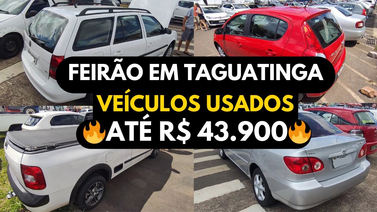 BRASÍLIA DF CARROS USADOS - FEIRÃO DE DOMINGO EM TAGUATINGA (ORCA) 06/04/2025