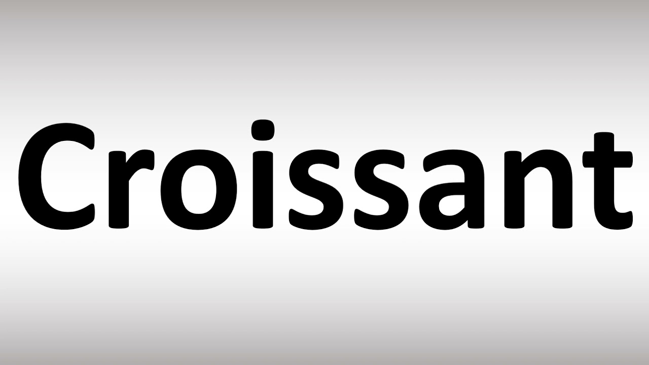 Как произносится слово &laquo;круассан&raquo;? | Французский против английского