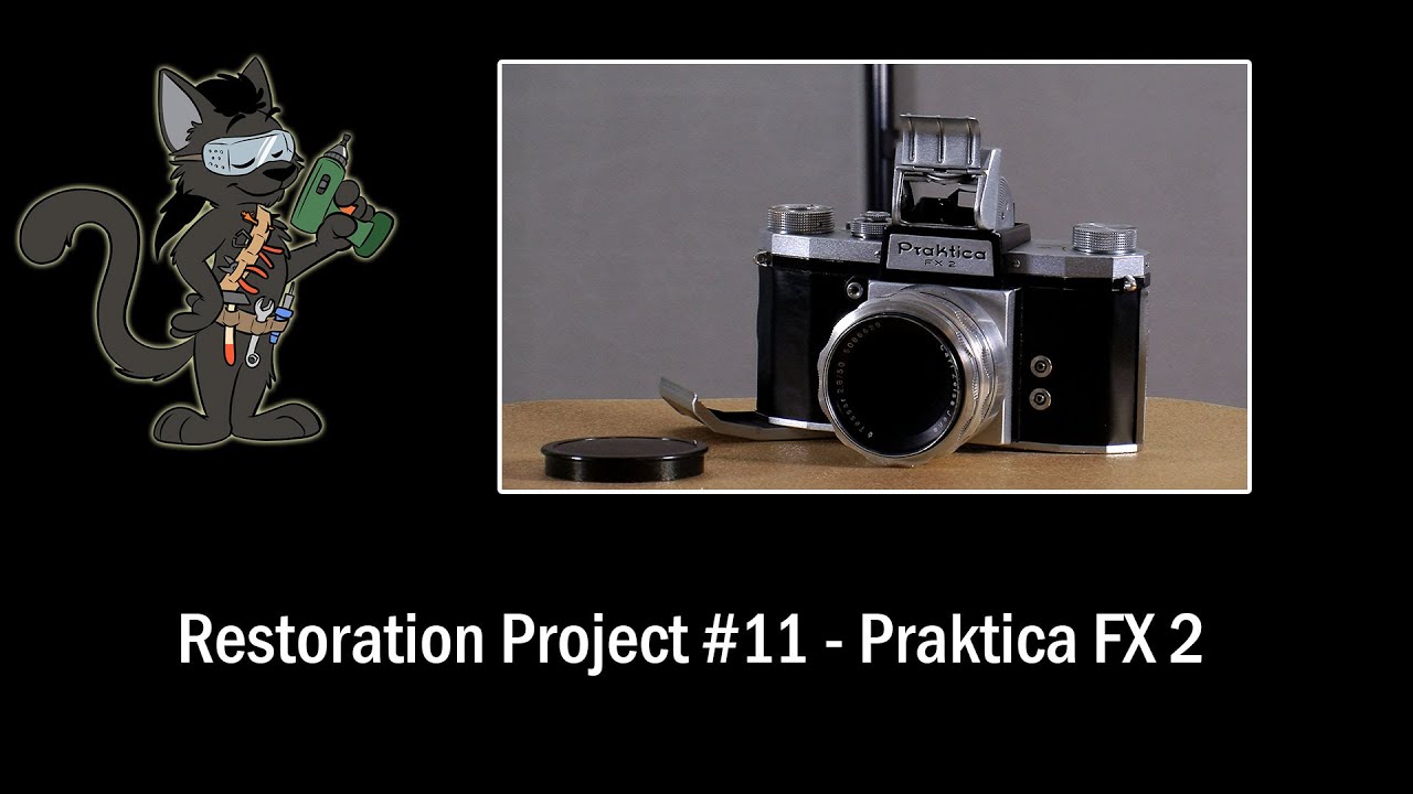 Restoration Project #11 - Praktica FX 2
