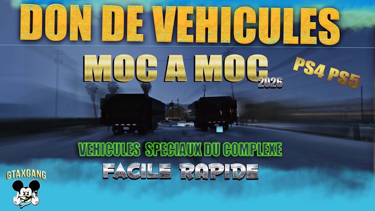 Semin Patch ❌MOC à MOC 🚛 DON DE VÉHICULES Remplacer les véhicules du complexe 🤯 GTA 5 //By GTAXGANG 