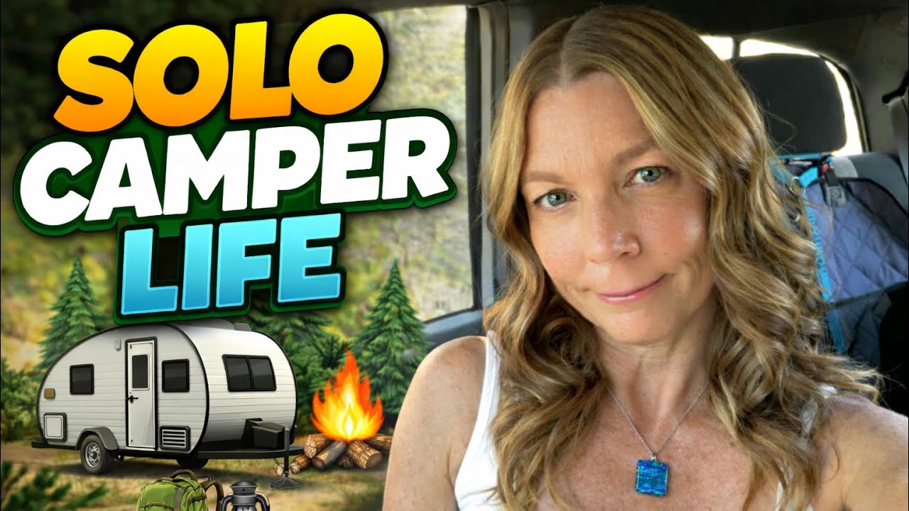 Solo camper/van life