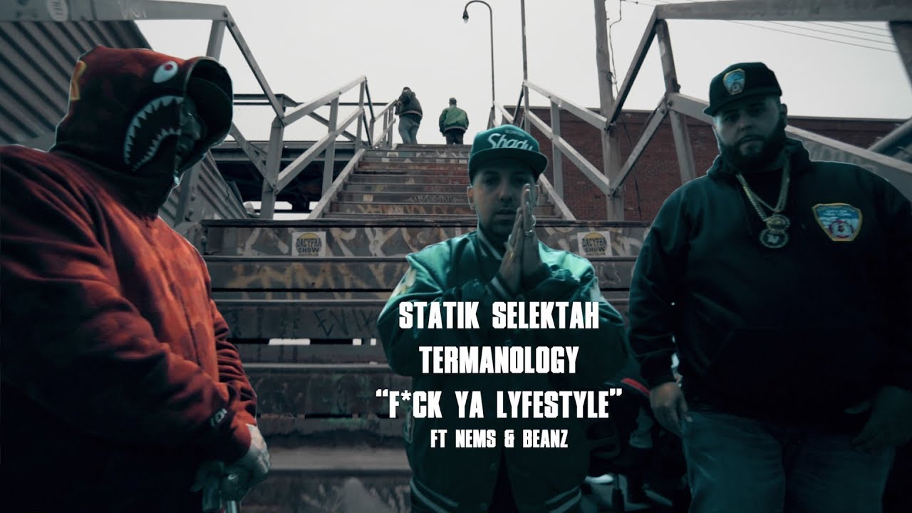 Termanology x Statik Selektah - F*ck Ya Lyfestyle ft. Nems & Beanz (Official Music Video)