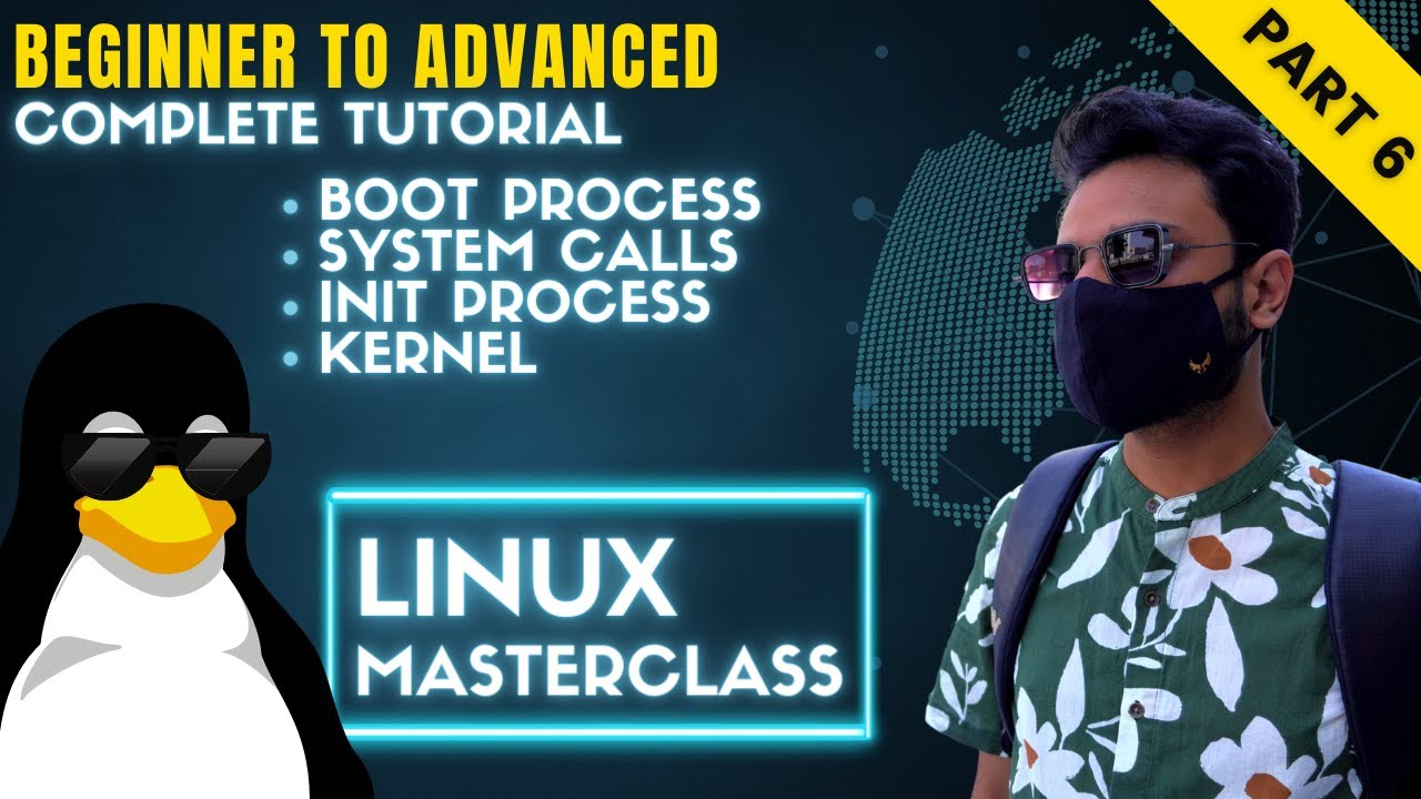 Kernel, System Calls & Init Implementations For Beginners | Linux Masterclass Course