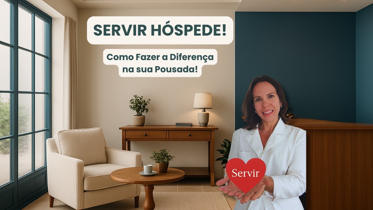Servir hóspede: como fazer a diferença em sua Pousada! Descubra a verdadeira prática do servir!