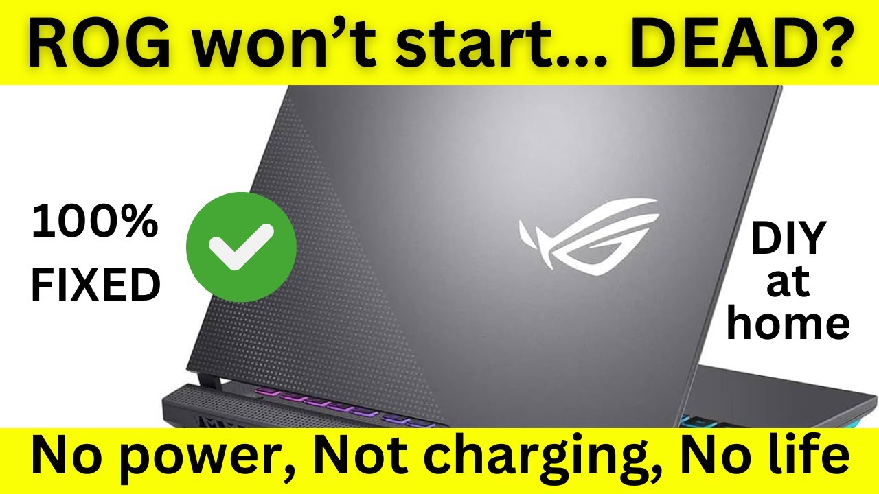 asus rog laptop won't boot | laptop no power | Fixed 