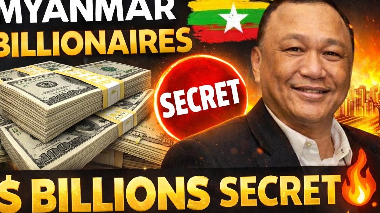 How Did Myanmar's Top 10 Richest People Build Their Fortune?