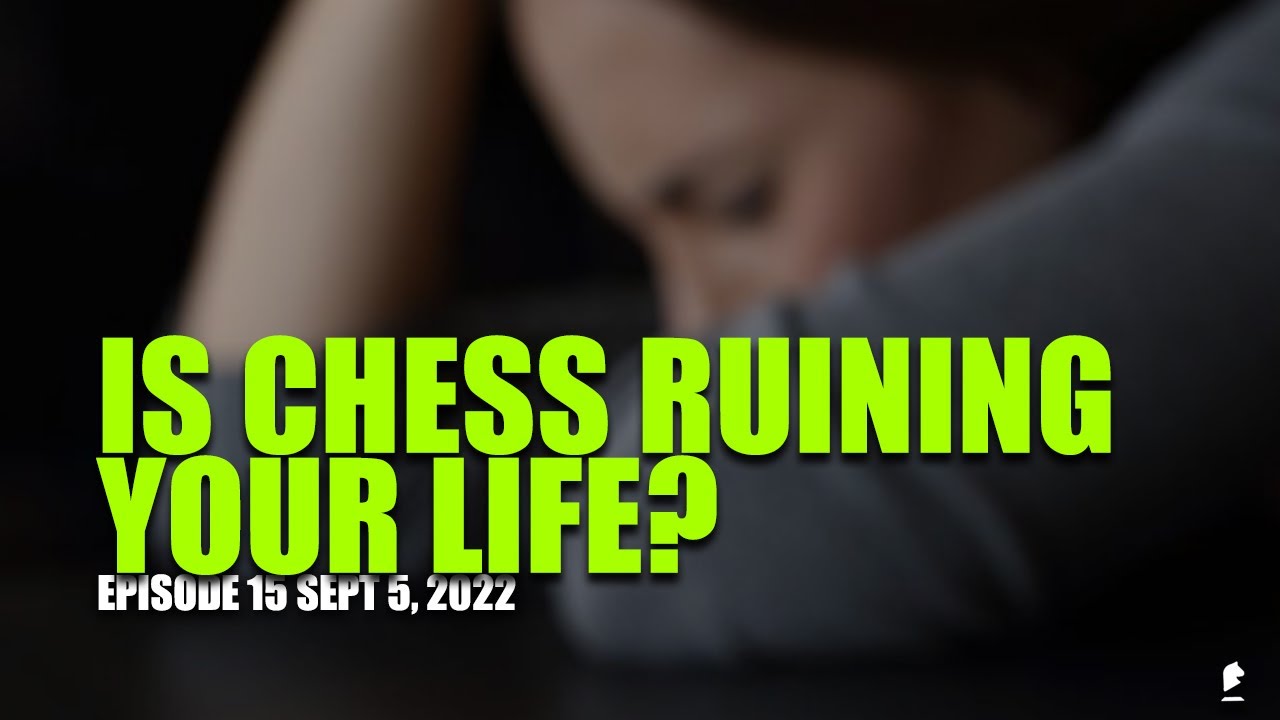 Chess Addiction | Is Online Chess RUINING Your LIFE?