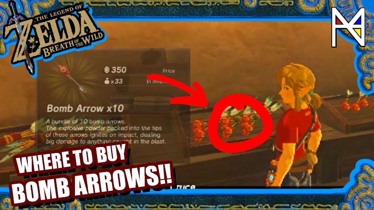 Where to Buy Bomb Arrows - Zelda Breath of the Wild Botw