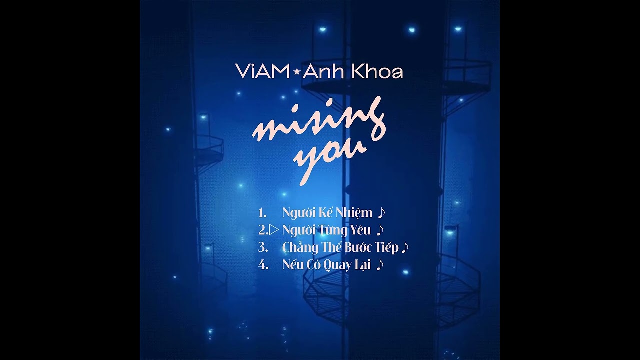 Liệu rằng tổn thương có dễ lành không? || Playlist ViAM ft Anh Khoa