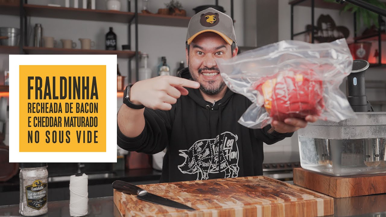 Fraldinha recheada com bacon e cheddar maturado no Sous Vide | Só Vide #324