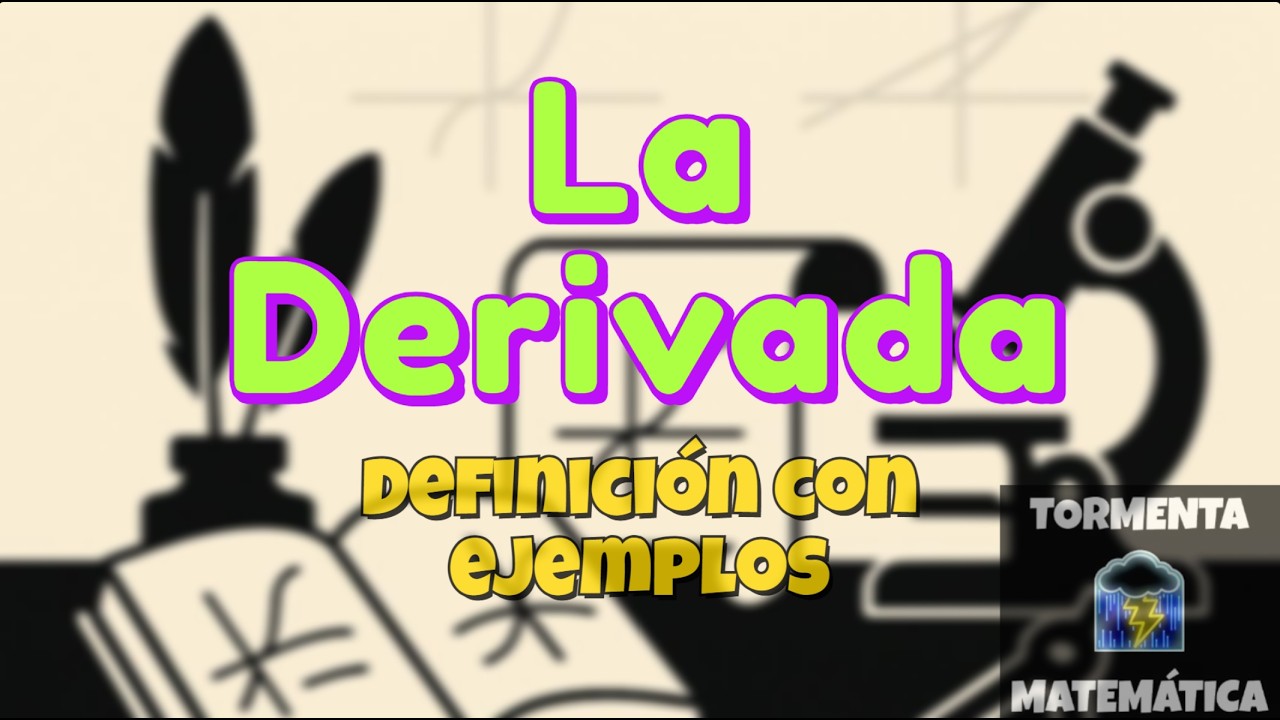 La mejor explicación de DERIVADAS, con EJEMPLOS!