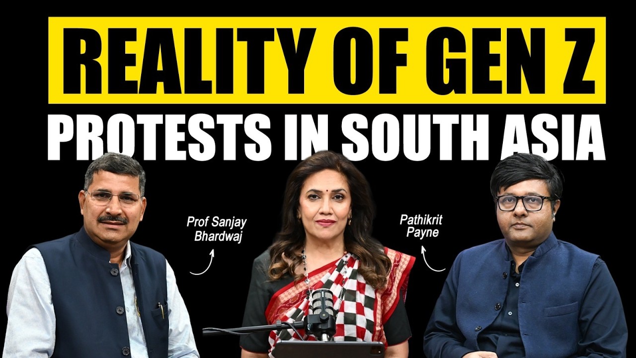 Gen Z: Truth Behind Protests in Bangladesh, Nepal & India | Sanjay Bhardwaj & Pathikrit Payne |EP426