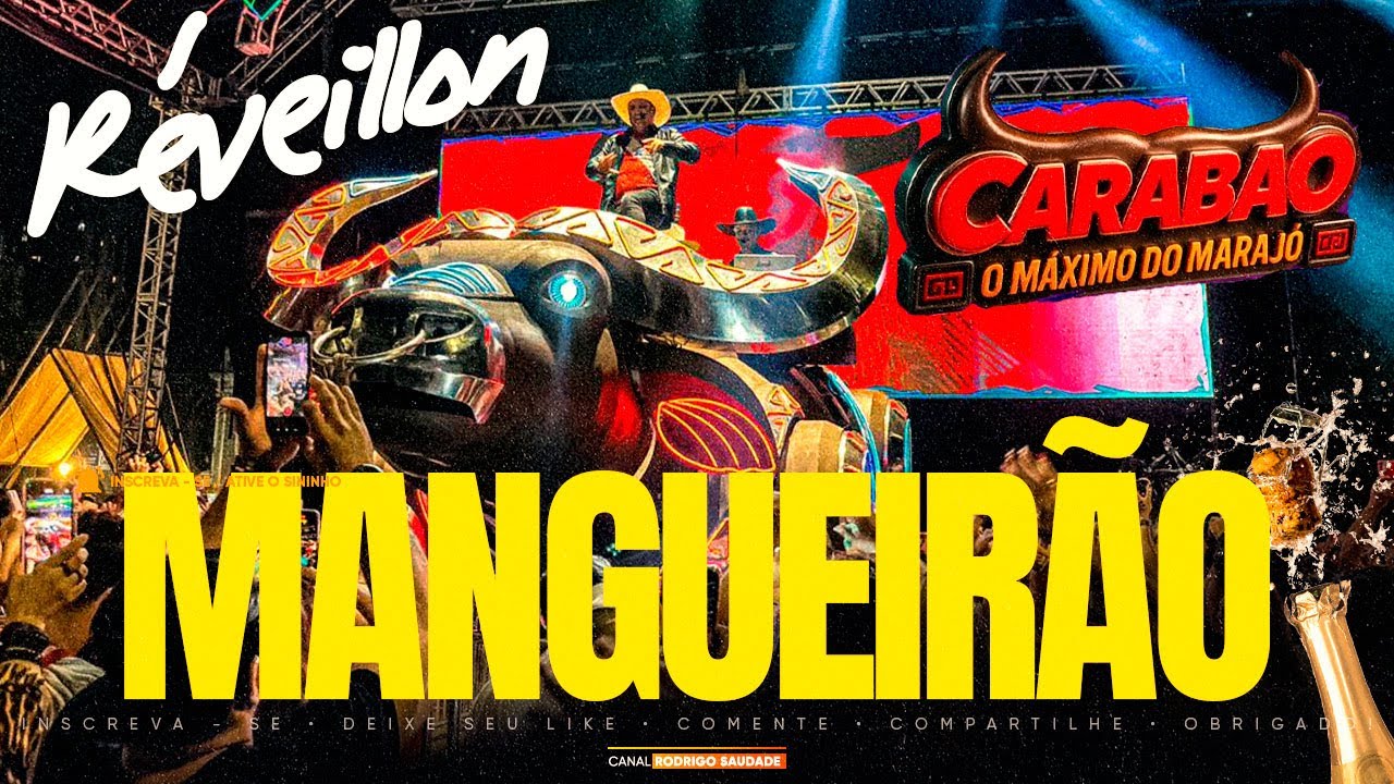 NOVO CARABAO AO VIVO NO MANGUEIRÃO I CARABAO NO MANGUEIRÃO 2026 I NOVO CARABAO 2026 I DJ DALTON NO M