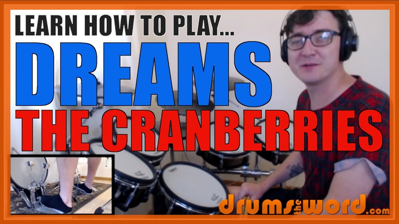 ★ Dreams (The Cranberries) ★ Drum Lesson PREVIEW | How To Play Song (Fergal Lawler)