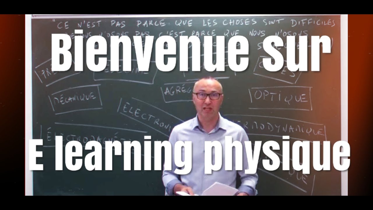 Bienvenue sur E learning physique
