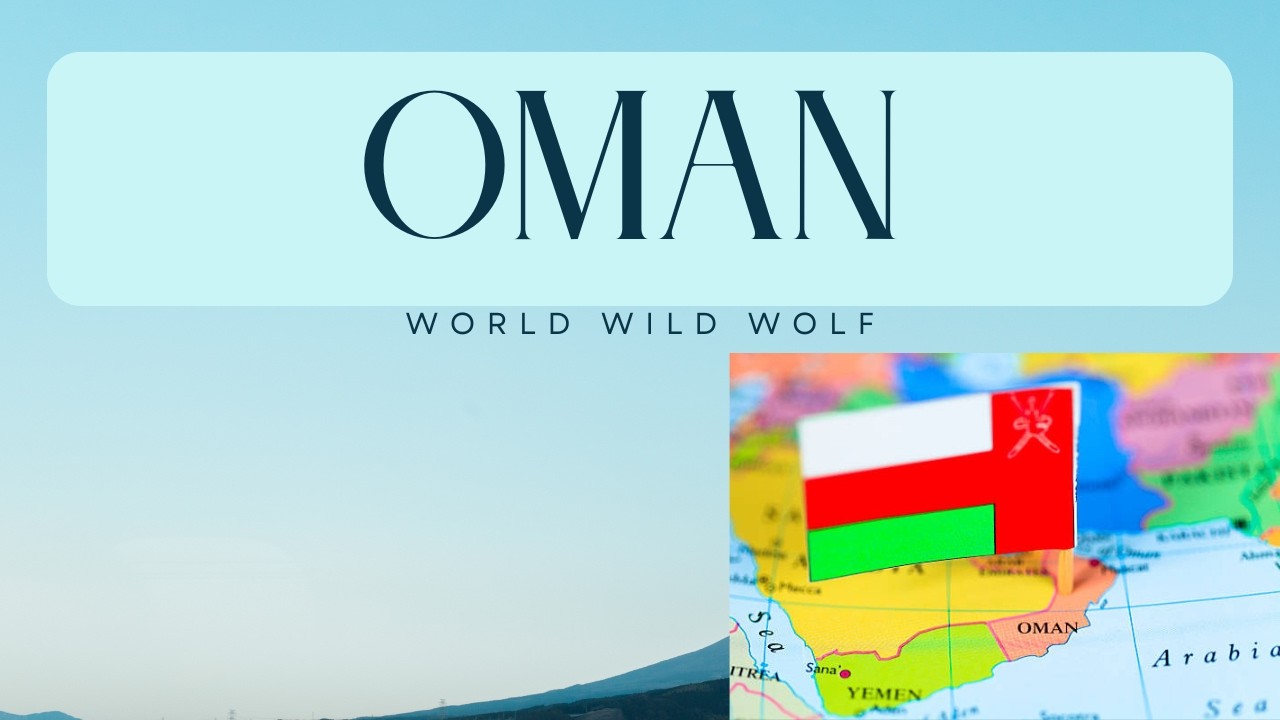 #OMAN#redditstories#stories#reddit#story#storytale#world#travel#geography#facts#world wild wolf