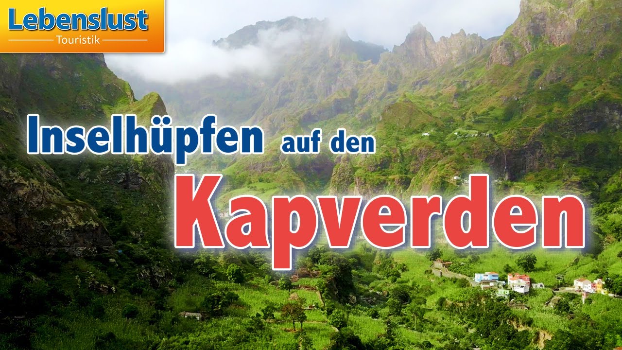 Inselh&uuml;pfen auf den Kapverden &ndash; exotische Vielfalt & kreolische Lebensfreude mit Lebenslust