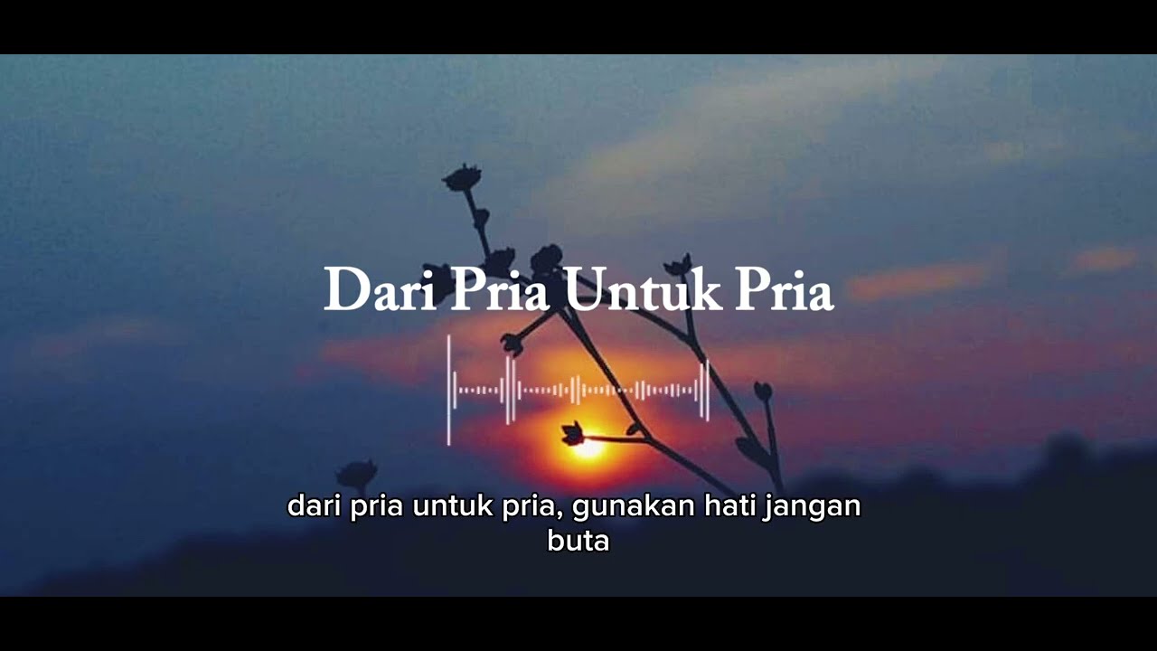 Dari Pria Untuk Pria - Langit Retak
