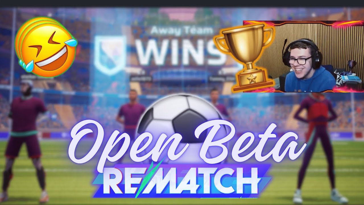Wir spielen die REMATCH OPEN BETA !!! ⚽🏆😂