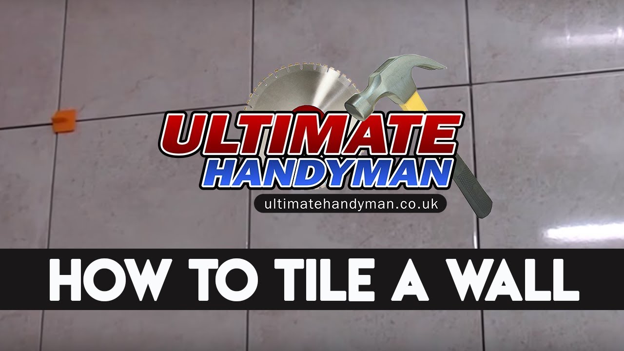 How to tile | Wall tiling