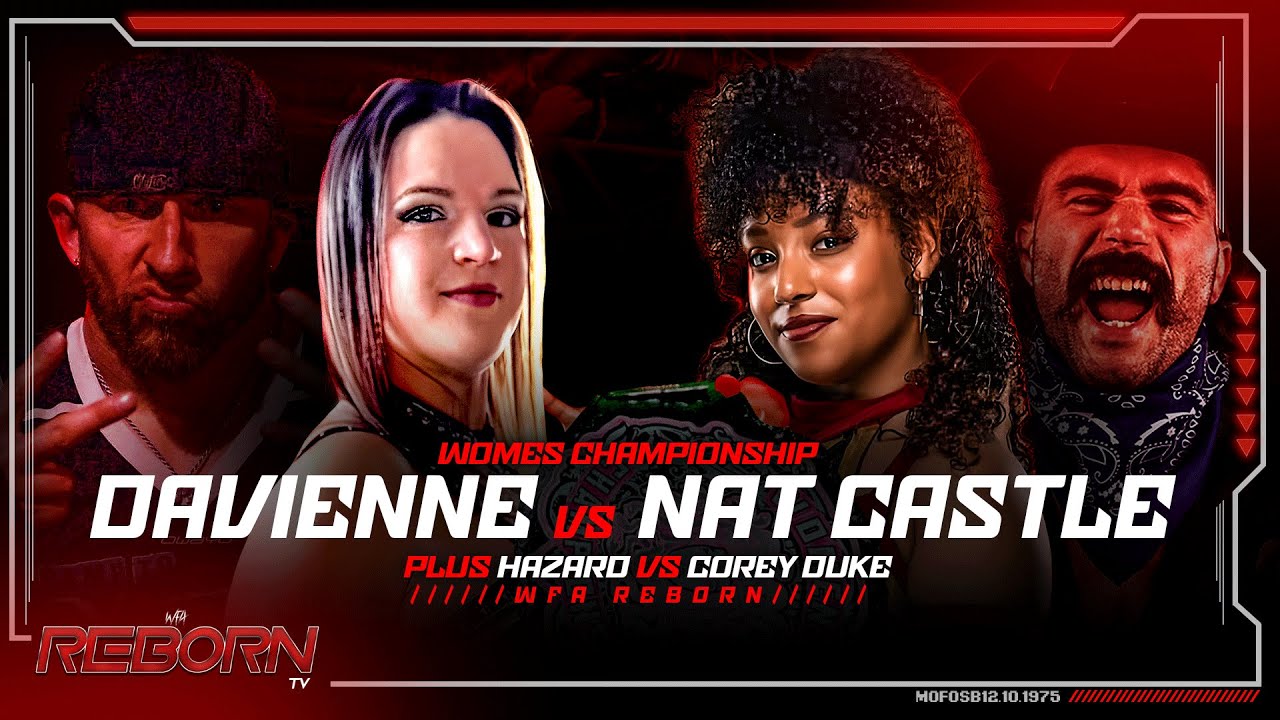 Women's Wrestling Championship Match: Davienne Vs Nat Castle & MORE - WFA Reborn