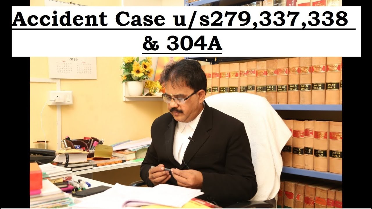 Accident Case U/S 279-337-338 & 304-A  OF IPC | IN TAMIL