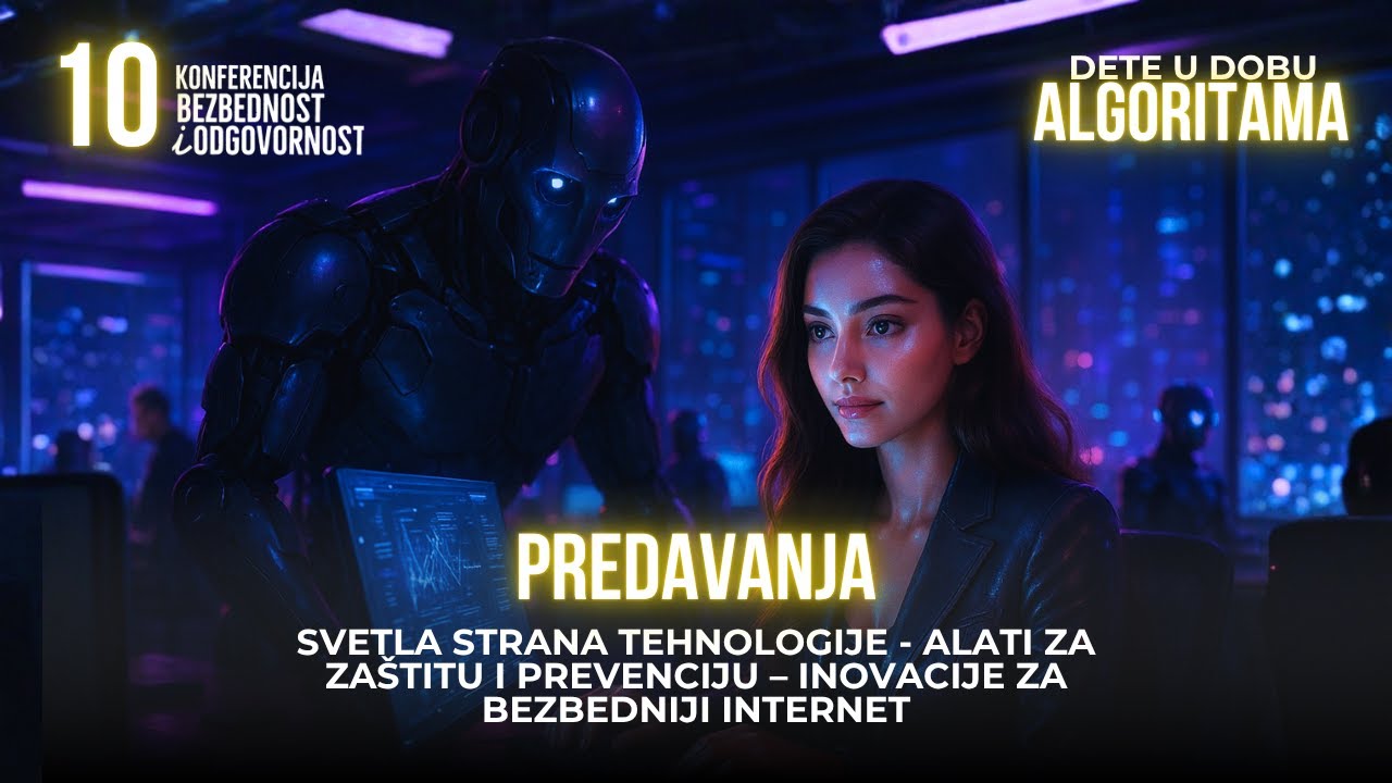Svetla strana tehnologije: Alati za zaštitu i prevenciju – Inovacije za bezbedniji internet